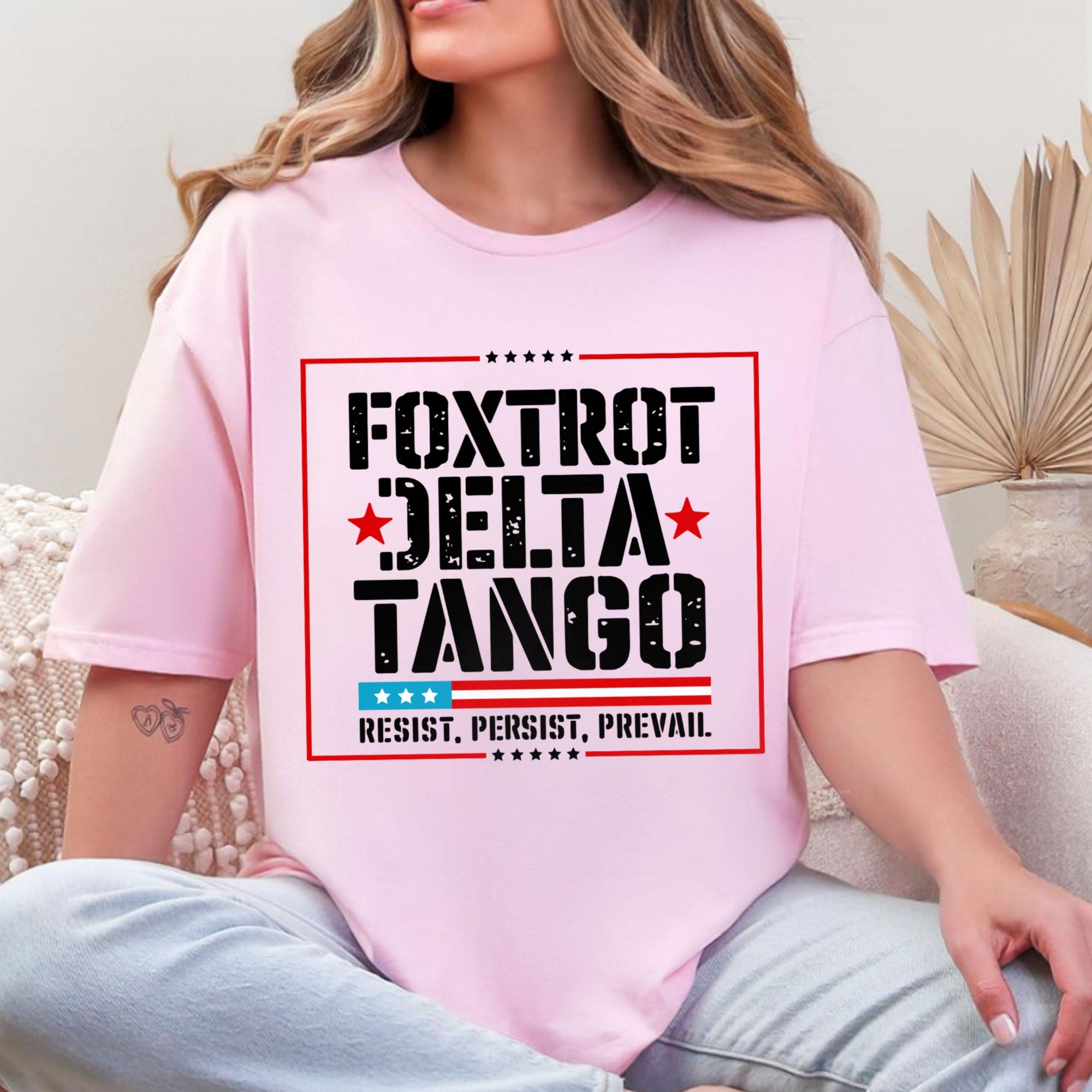 Foxtrot Delta Tango T-Shirt | Bold Patriotic Statement Tee – Resist Persist Prevail