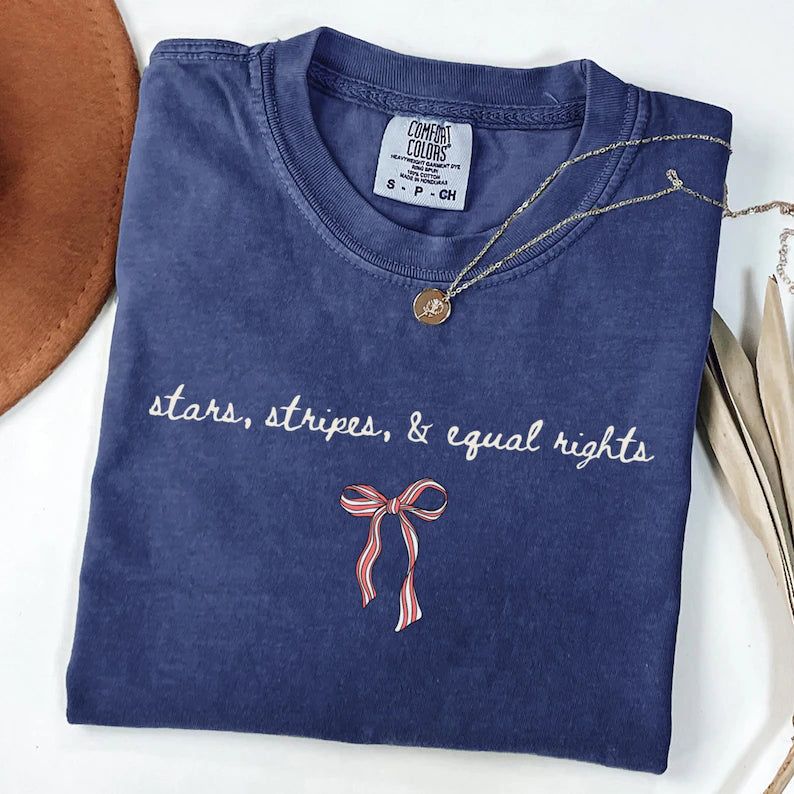 Stars, Stripes & Equal Rights T-Shirt | Patriotic Feminist Tee for Women – 4th of July Equality Shirt USA Independence Day